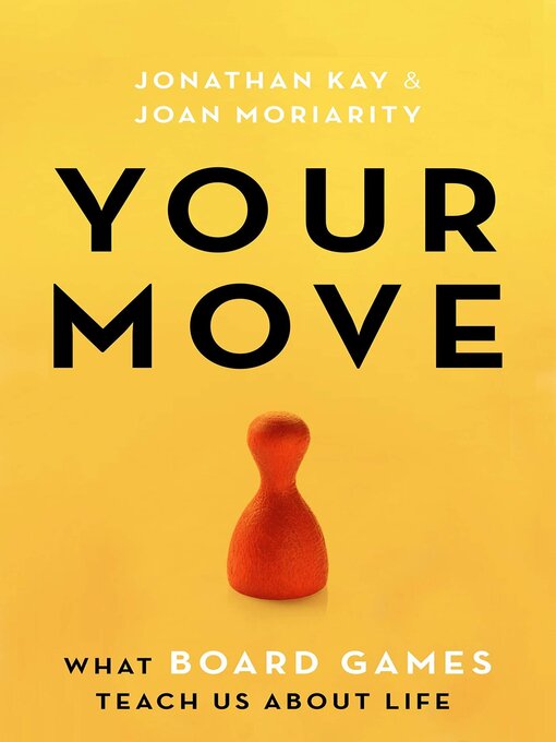 Title details for Your Move by Joan Moriarity - Available